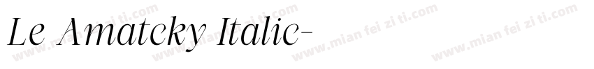 Le Amatcky Italic字体转换